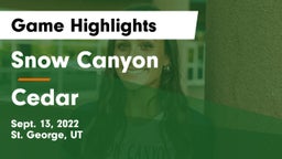 Snow Canyon  vs Cedar  Game Highlights - Sept. 13, 2022
