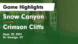 Snow Canyon  vs Crimson Cliffs Game Highlights - Sept. 20, 2022