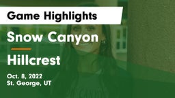 Snow Canyon  vs Hillcrest   Game Highlights - Oct. 8, 2022