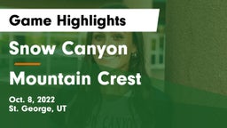 Snow Canyon  vs Mountain Crest  Game Highlights - Oct. 8, 2022