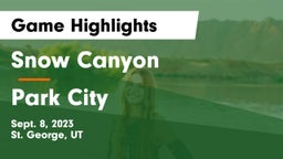 Snow Canyon  vs Park City  Game Highlights - Sept. 8, 2023