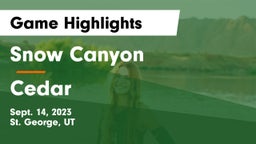 Snow Canyon  vs Cedar  Game Highlights - Sept. 14, 2023