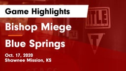 Bishop Miege  vs Blue Springs  Game Highlights - Oct. 17, 2020