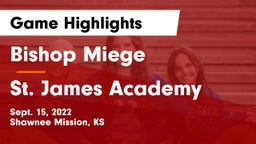 Bishop Miege  vs St. James Academy  Game Highlights - Sept. 15, 2022