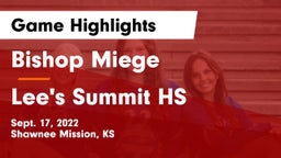 Bishop Miege  vs Lee's Summit HS Game Highlights - Sept. 17, 2022