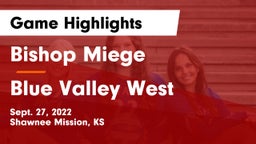 Bishop Miege  vs Blue Valley West  Game Highlights - Sept. 27, 2022