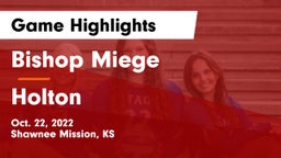 Bishop Miege  vs Holton  Game Highlights - Oct. 22, 2022