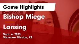 Bishop Miege  vs Lansing  Game Highlights - Sept. 6, 2023