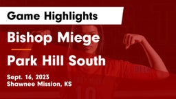 Bishop Miege  vs Park Hill South  Game Highlights - Sept. 16, 2023