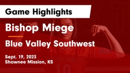 Bishop Miege  vs Blue Valley Southwest  Game Highlights - Sept. 19, 2023