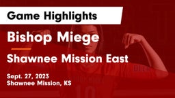 Bishop Miege  vs Shawnee Mission East  Game Highlights - Sept. 27, 2023