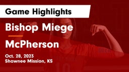 Bishop Miege  vs McPherson  Game Highlights - Oct. 28, 2023