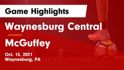 Waynesburg Central  vs McGuffey  Game Highlights - Oct. 13, 2021