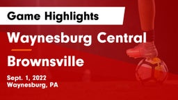 Waynesburg Central  vs Brownsville   Game Highlights - Sept. 1, 2022