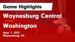 Waynesburg Central  vs Washington  Game Highlights - Sept. 7, 2023