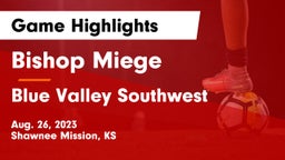 Bishop Miege  vs Blue Valley Southwest  Game Highlights - Aug. 26, 2023