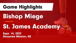 Bishop Miege  vs St. James Academy  Game Highlights - Sept. 14, 2023