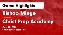 Bishop Miege  vs Christ Prep Academy Game Highlights - Oct. 14, 2023
