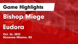 Bishop Miege  vs Eudora  Game Highlights - Oct. 26, 2023