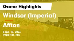 Windsor (Imperial)  vs Affton  Game Highlights - Sept. 18, 2023