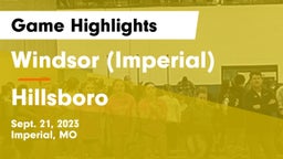 Windsor (Imperial)  vs Hillsboro  Game Highlights - Sept. 21, 2023