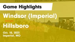 Windsor (Imperial)  vs Hillsboro  Game Highlights - Oct. 10, 2023