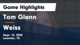 Tom Glenn  vs Weiss  Game Highlights - Sept. 15, 2020