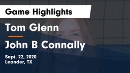 Tom Glenn  vs John B Connally  Game Highlights - Sept. 22, 2020