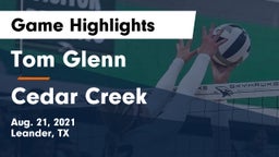 Tom Glenn  vs Cedar Creek Game Highlights - Aug. 21, 2021