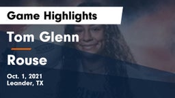 Tom Glenn  vs Rouse  Game Highlights - Oct. 1, 2021