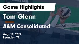 Tom Glenn  vs A&M Consolidated  Game Highlights - Aug. 18, 2022