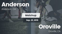 Matchup: Anderson  vs. Oroville  2016