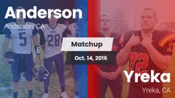 Matchup: Anderson  vs. Yreka  2016