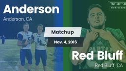 Matchup: Anderson  vs. Red Bluff  2016