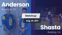 Matchup: Anderson  vs. Shasta  2017