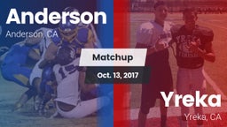 Matchup: Anderson  vs. Yreka  2017