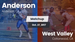 Matchup: Anderson  vs. West Valley  2017