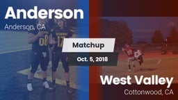 Matchup: Anderson  vs. West Valley  2018