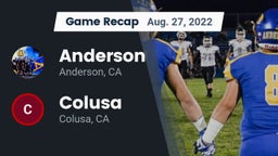 Recap: Anderson  vs. Colusa  2022