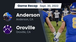 Recap: Anderson  vs. Oroville  2022