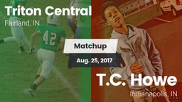 Matchup: Triton Central High  vs. T.C. Howe  2017