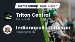 Recap: Triton Central  vs. Indianapolis Lutheran  2017
