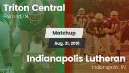 Matchup: Triton Central High  vs. Indianapolis Lutheran  2018