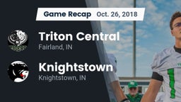 Recap: Triton Central  vs. Knightstown  2018