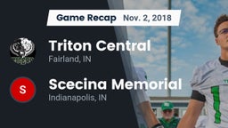 Recap: Triton Central  vs. Scecina Memorial  2018