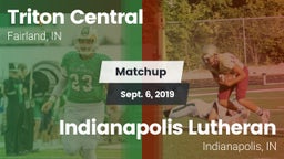 Matchup: Triton Central High  vs. Indianapolis Lutheran  2019