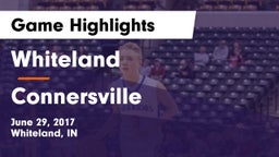 Whiteland  vs Connersville  Game Highlights - June 29, 2017