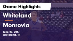Whiteland  vs Monrovia  Game Highlights - June 28, 2017