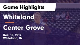 Whiteland  vs Center Grove  Game Highlights - Dec. 15, 2017