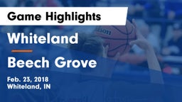 Whiteland  vs Beech Grove  Game Highlights - Feb. 23, 2018